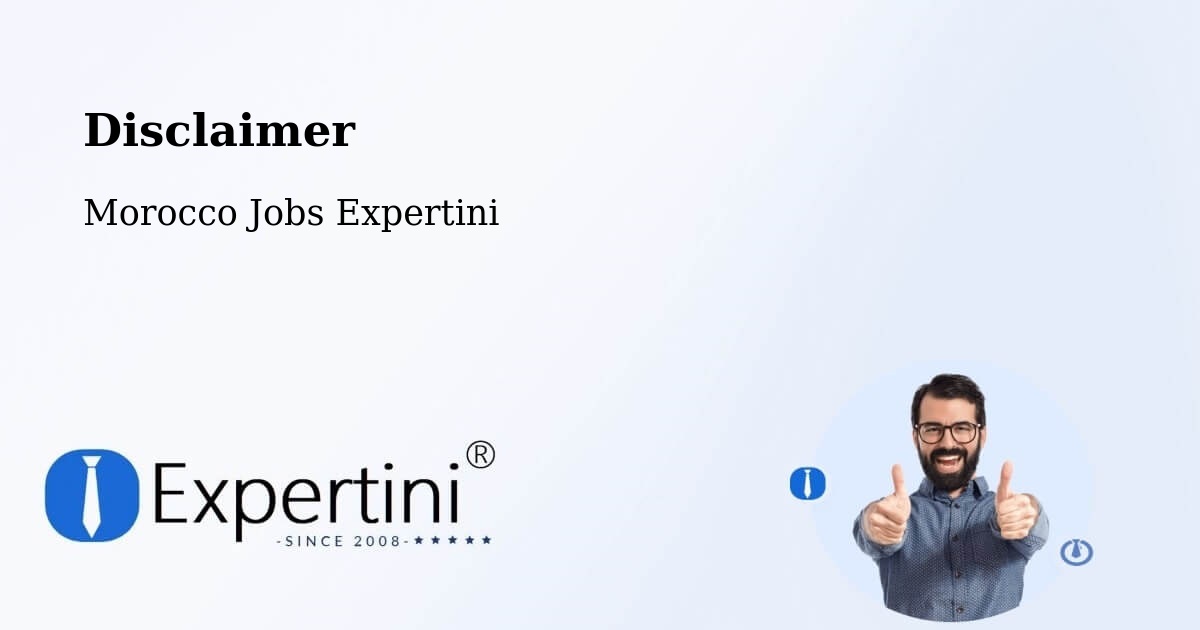 Disclaimer – Asilah - Morocco Jobs Expertini