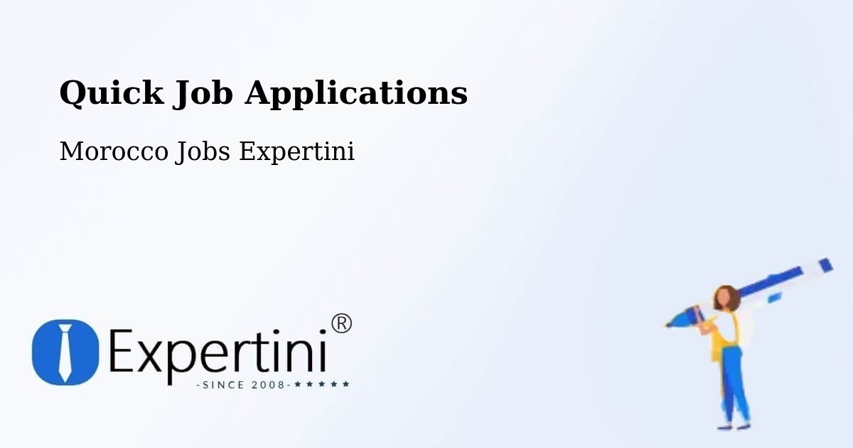 Quick Apply Feature – Asilah - Morocco Jobs Expertini